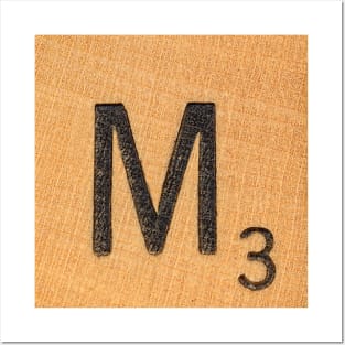 Scrabble Tile 'M' Posters and Art